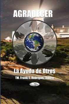 Paperback agradecer: la ayuda de otros [Spanish] Book