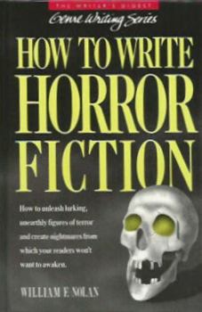 Hardcover How to Write Horror Fiction Book