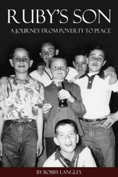 Hardcover Ruby's Son: A Journey from Poverty to Peace Book
