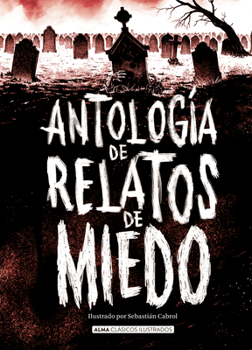 Hardcover Antología de Relatos de Miedo [Spanish] Book