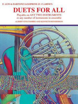 Paperback Duets for All: Alto Saxophone (E-flat Saxes & E-flat Clarinets) (For All Series) Book