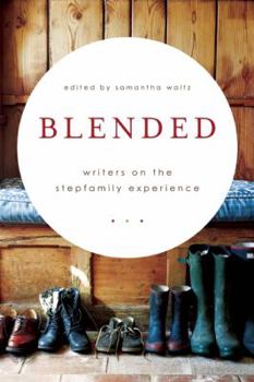 Paperback Blended: Writers on the Stepfamily Experience Book