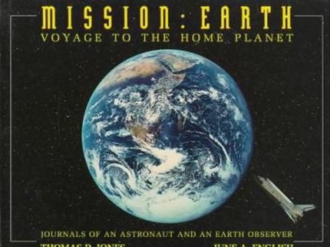 Hardcover Mission, Earth: Voyage to the Home Planet Book