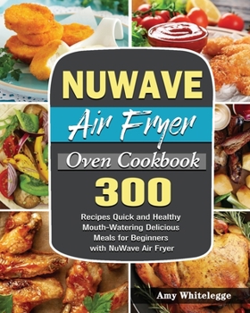 Paperback NuWave Air Fryer Oven Cookbook Book
