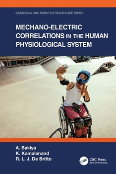 Paperback Mechano-Electric Correlations in the Human Physiological System Book