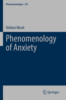 Paperback Phenomenology of Anxiety Book