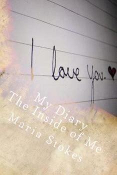 Paperback My Diary The Inside of Me: The Workbook Book