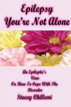 Paperback Epilepsy You're Not Alone Book