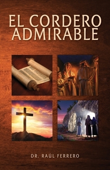 Paperback El Cordero Admirable [Spanish] Book