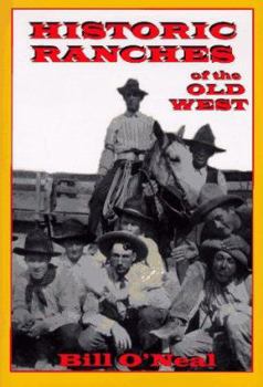 Hardcover Historic Ranches of the Old West Book