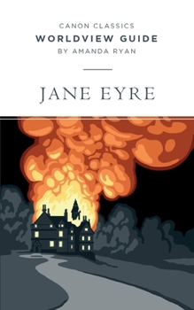 Paperback Worldview Guide for Jane Eyre Book