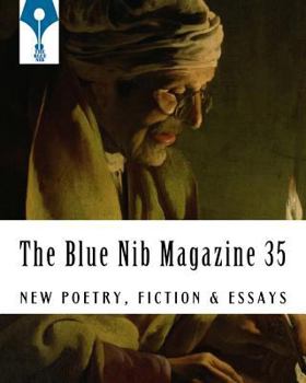 Paperback The Blue Nib Magazine 35: The First Print Issue - September 15th 2018 Book