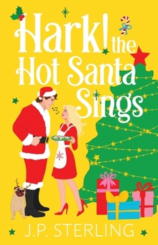 Hark! The Hot Santa Sings