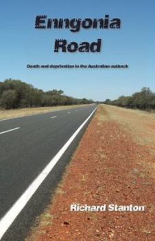 Paperback Enngonia Road: Death and deprivation in the Australian outback Book