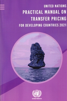 Paperback United Nations Practical Manual on Transfer Pricing 2021 Book