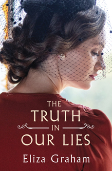 Paperback The Truth in Our Lies Book