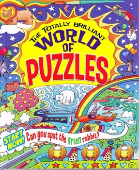 Paperback The Totally Brilliant World of Puzzles Book