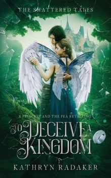 Paperback To Deceive a Kingdom: A Princess & the Pea Retelling Book