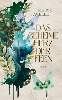 Paperback Das geheime Herz der Feen [German] Book