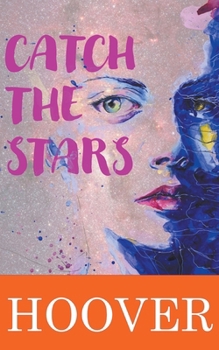 Paperback Catch the Stars: Novella Book