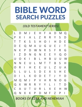 Bible word search puzzles: Old Testament series: Books of Ezra and Nehemiah