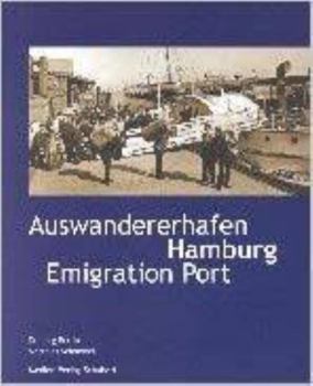 Perfect Paperback Auswandererhafen Hamburg Emigration Port Book