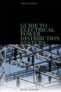 Hardcover Guide to Electrical Power Distribution Systems, Sixth Edition Book