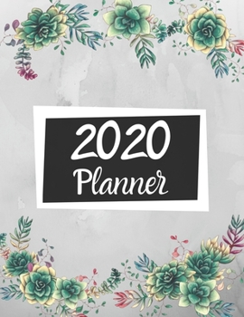 Paperback 2020 Planner: Lovely Watercolor Succulents 2020 Weekly and Monthly Calendar Planner With US Holidays (Notes, Tasks, Priorities, Remi Book