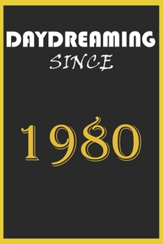 Daydreaming Since Keyword #2 Notebook Birthday Gift: Lined Notebook / Journal Gift, 120 Pages, 6x9, Soft Cover, Matte Finish