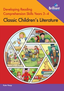 Paperback Developing Reading Comprehension Skills Years 3-4: Classic Children's Literature Book