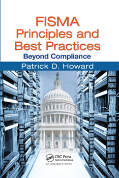 Paperback FISMA Principles and Best Practices: Beyond Compliance Book