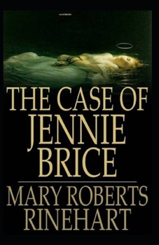 Paperback The Case of Jennie Brice Illustrated Book