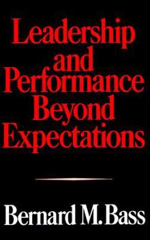 Hardcover Leadership and Performance Beyond Expectations Book