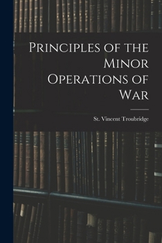 Paperback Principles of the Minor Operations of War Book