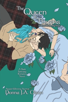 Paperback The Queen Of Thorns: Illustrated Edition Book