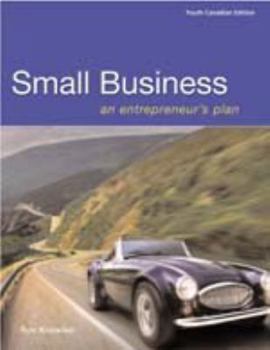 Paperback Small Business: An Entrepreneur's Plan : Student Text Fourth Edition Book