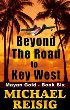 Paperback Beyond The Road To Key West Book