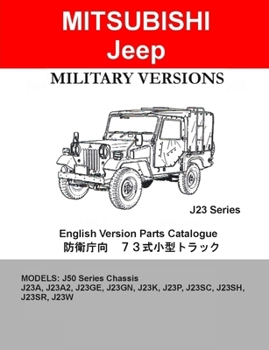 Paperback Mitsubishi Jeep J23 Series Military Parts & Diagrams Catalogue Book
