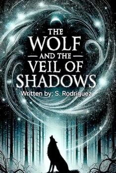 The Wolf and the Veil of Shadows (Whispers of the Eclipse)