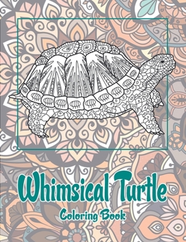 Whimsical Turtle - Coloring Book ??