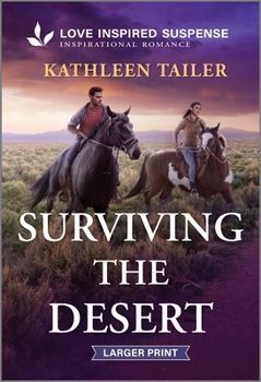 Mass Market Paperback Surviving the Desert [Large Print] Book