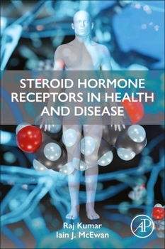 Paperback Steroid Hormone Receptors in Health and Disease Book