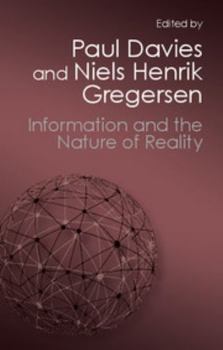 Paperback Information and the Nature of Reality: From Physics to Metaphysics Book