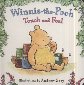 Hardcover Winnie-The-Pooh Touch and Feel Book