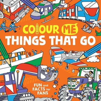 Paperback Colour Me: Things That Go Book