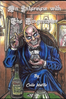 Paperback An Interview with the Ringmaster Book