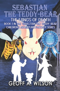Paperback Sebastian the teddy-bear: The fangs of death Book