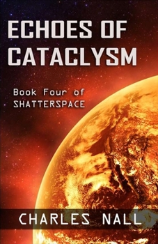 Paperback Echoes of Cataclysm Book