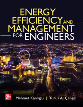 Hardcover Energy Efficiency and Management for Engineers Book