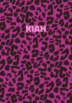 Paperback Kiah: Personalized Pink Leopard Print Notebook (Animal Skin Pattern). College Ruled (Lined) Journal for Notes, Diary, Journa Book